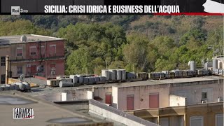 Sicilia crisi idrica e business dellacqua  FarWest 18102024 [upl. by Batista]