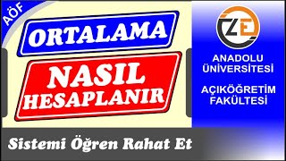 AÖF Ortalama Nasıl Hesaplanır Açıköğretim Not Sistemi [upl. by Anirtap]