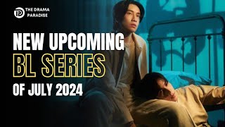 Upcoming BL Dramas of July 2024 to be Released [upl. by Ranee]