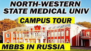 NorthWestern State Medical University Campus tour  MBBS in Russia [upl. by Caitlin]