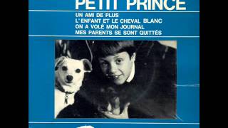 LE PETIT PRINCE  Un ami de plus 1965 [upl. by Santa]