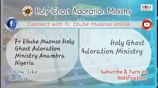 GETHSEMANE HOUR WITH FR EBUBE MUONSO 14TH JULY 2022 [upl. by Elad]