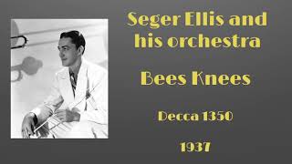 Seger Ellis and his orchestra  Bees Knees  1937 [upl. by Roselia527]