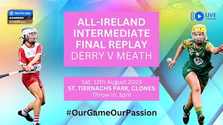 WATCH  REPLAY Glen Dimplex All Ireland Intermediate Final  Derry v Meath [upl. by Jewell]