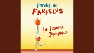 La Flamme Olympique [upl. by Mckeon]