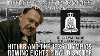 Hitler and the 1936 Olympics rowing eights final disaster [upl. by Etnoled]