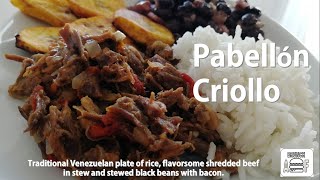 Pabellon Criollo  Venezuelas National Dish [upl. by Izak553]