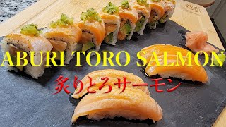 Aburi Toro Salmon Seared Salmon Belly Nigiri and Roll 炙りトロサーモン にぎり 巻き寿司 [upl. by Raine180]