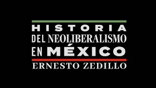 Historia del Neoliberalismo en México  Ernesto Zedillo La gran crisis económica de 1994 [upl. by Dahlstrom935]