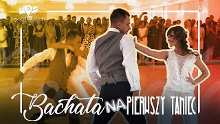 Bachata na pierwszy taniec Natalii amp Ariela [upl. by Cirdek536]