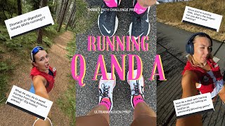 Running Q and A ultra marathon fuelling long runs balancing training losing gym gains [upl. by Melessa]