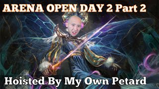 Hoisted By My Own Petard  Arena Open Day 2 Part 2  Wilds Of Eldraine Draft  MTG Arena [upl. by Adam566]