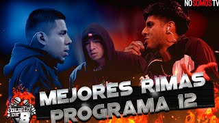 MEJORES RIMAS  DUELO DE 8  Programa 12 [upl. by Chirlin553]