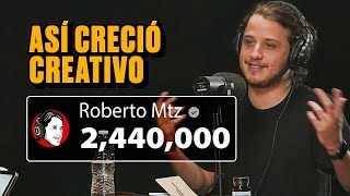 ROBERTO MTZ explica CÓMO le hizo para CRECER su podcast CREATIVO [upl. by Tillfourd]