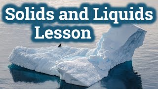 Solids and Liquids Lesson  States of Matter for Kids [upl. by Andonis229]