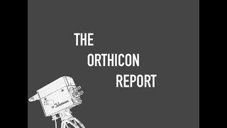 The Orthicon Report  Episode 1 [upl. by Eener]