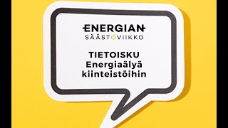 Energiaälyä kiinteistöihin – Energiansäästöviikon tietoisku 2024 [upl. by Drofdeb]