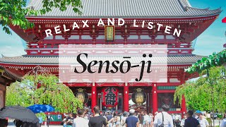 Explore Sensōji Temple Discover the Heart of Tradition and Serenity  Relax amp Unwind [upl. by Irol189]