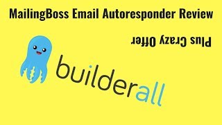 Builderall MailingBoss Email Autoresponder Review Plus Crazy Offer [upl. by Rodama]