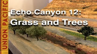 Echo Canyon 12 Choosing Static Grass and Trees for My NScale Layout [upl. by Aikemahs]