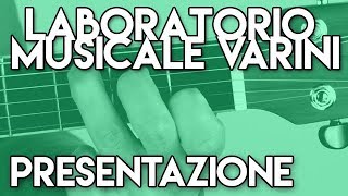 LMV Presentazione Laboratorio Musicale Varini  sistema ELearning Avanzato [upl. by Ahseeyt989]