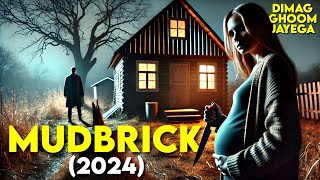 MUDBRICK 2024 New Horror Movie Explained in Hindi  Survival Movie Explanation  Suspense Movie [upl. by Suoivatco176]