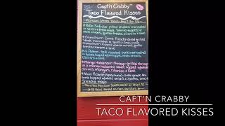 Taco Flavored Kisses by CAPT’N Crabby Food Truck [upl. by Darees]