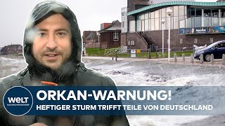 ORKAN TRIFFT DEUTSCHLAND Wetterdienst warnt vor heftigen Sturmböen und Gewitter [upl. by Grubb577]