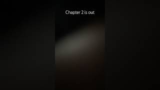 Chapter 2 is out [upl. by Mikey]