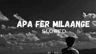 APA FER MILENGE SONG 🎶 LOFI AND SLOWEDREVERB music song [upl. by Dnomyar]