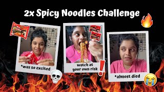 2X Spicy Ramen Noodles Challenge  Extreme Heat Alert  I cried 😭🔥 [upl. by Nitaf63]