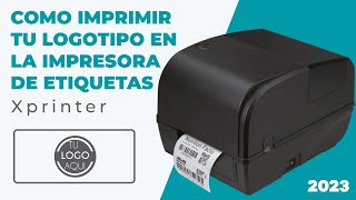 08  Como imprimir tu logotipo en la impresora de etiquetas Xprinter  XP  TT426B [upl. by Adnocahs28]