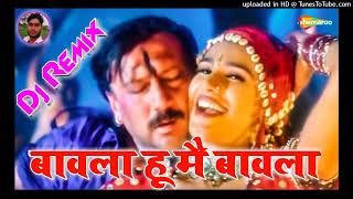 Old Hindi Song BawlaHuMaiBawla DjRemix Dance Love Special Mix Remix By Dj Rakesh Maurya Styl [upl. by Nylrats]