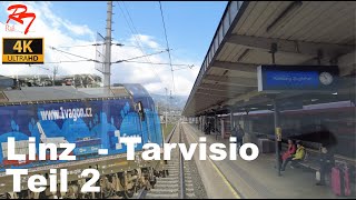 Führerstandsmitfahrt  Linz  Tarvisio Teil 2  27042023 [upl. by Eidaj658]