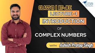 Lecture 1  Complex Number  Class 11 MathsJEE MainsAdvance  Crack the Maths [upl. by Ellah]