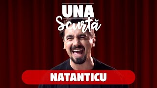 Una Scurtă IS BACK  Ep 16 Natanticu [upl. by Arracahs]