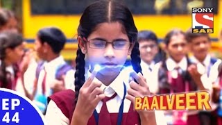 Baal Veer  बालवीर  Episode 44  Full Episode [upl. by Neiman]