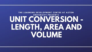 Unit Conversion  Length Area and Volume [upl. by Oiratnom]