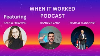 When It Worked Podcast Jeopardy  Michael Fleischner Brandon Gano Rachel Friedman [upl. by Netneuq612]