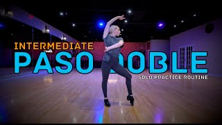 Intermediate Paso Doble Solo Practice Routine Ballroom Dance Tutorial [upl. by Erot28]