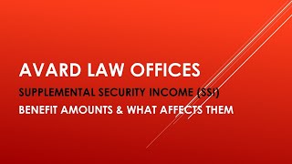 Supplemental Security Income SSI Benefits Explanation by Avard Law [upl. by Jari158]