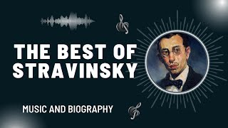 The Best of Stravinsky [upl. by Kiryt612]