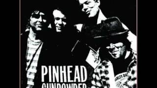 Pinhead Gunpowder  2nd Street [upl. by Alex675]