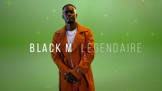 Black M  Légendaire feat Le Doc Clip officiel [upl. by Yelrahc]