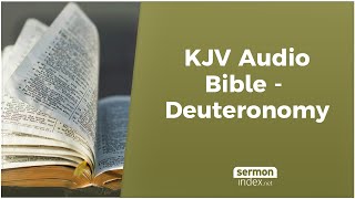 KJV Audio Bible  Deuteronomy [upl. by Attenoj]