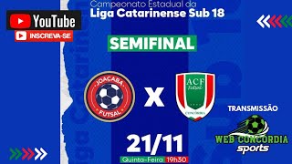 CAMPEONATO CATARINENSE DE FUTSAL SUB  18 JOAÇABA x ACF FUTSAL [upl. by Lesly]