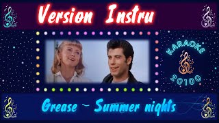 Grease ♫ Summer nights  Version Instrumentale [upl. by Emerej]