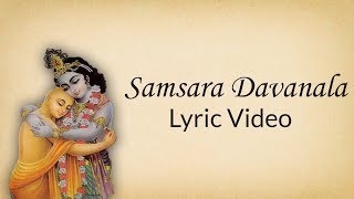 Samsara Davanala  Lyric Video  Translation In Description [upl. by Oileduab]