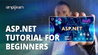 Aspnet Tutorial for Beginners  Aspnet Full Course 2023NET for Beginners Simplilearn [upl. by Eppilihp]