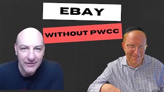 Probstein talks PWCC leaving eBay amp How The New Authentication Process Affects his Business [upl. by Alohcin]